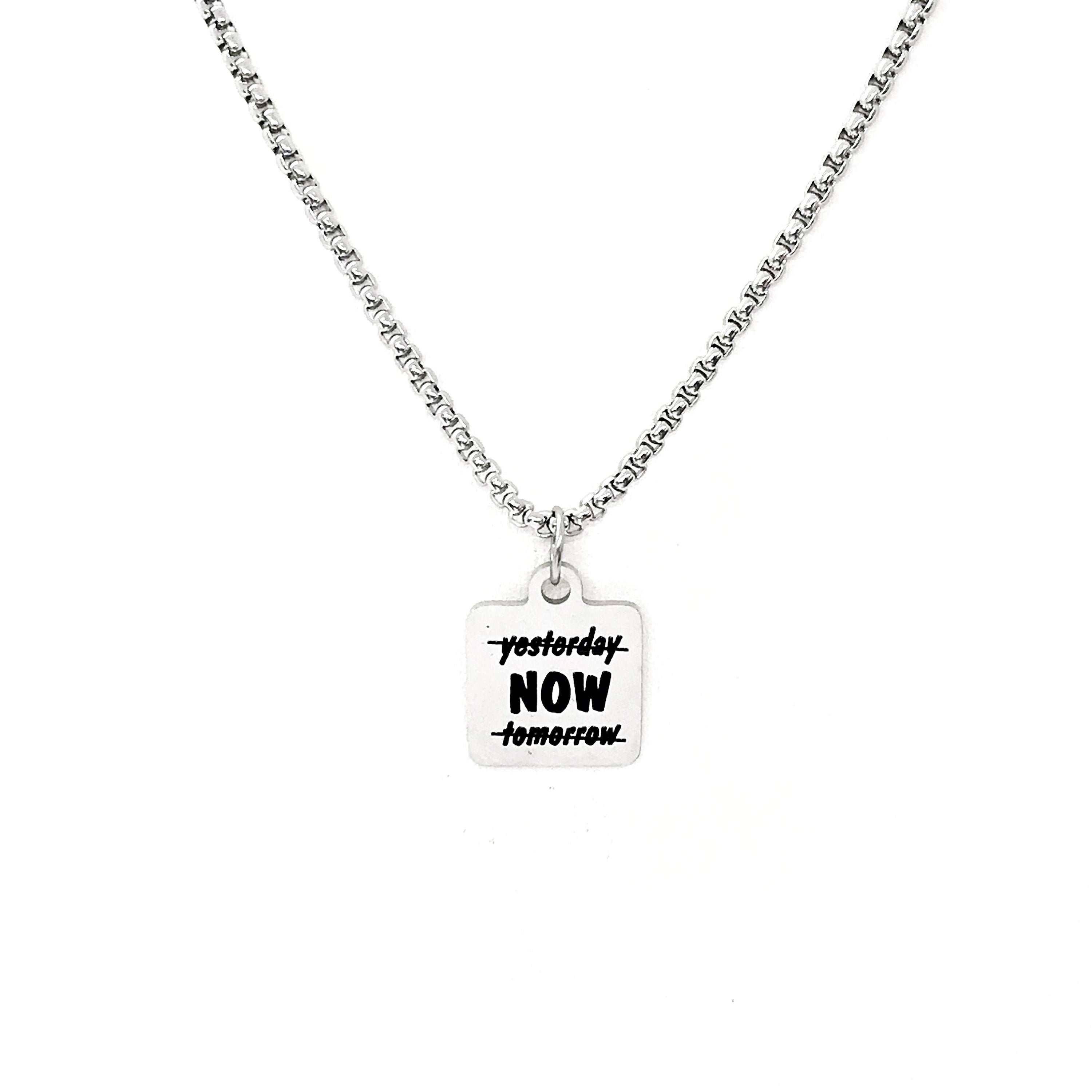 Motivational Gift, Now Necklace, Not Yesterday, Not Tomorrow, Affirmation Jewelry, Encouragement Gift, Encouraging Him, Encouraging Her